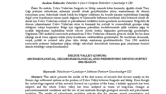 ÇORUM DELİCE VADİSİ ARKEOLOJİ, JEOARKEOLOJİ VE TARİH ÖNCESİ MADENCİLİK YÜZEY ARAŞTIRMASI 2016 İLK SONUÇLARI