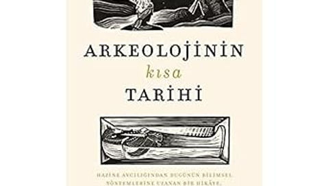 Arkeolojinin Kısa Tarihi