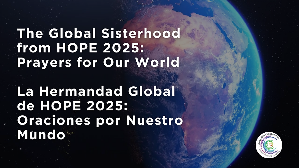 La Hermandad Global de HOPE 2025: Oraciones por Nuestro Mundo