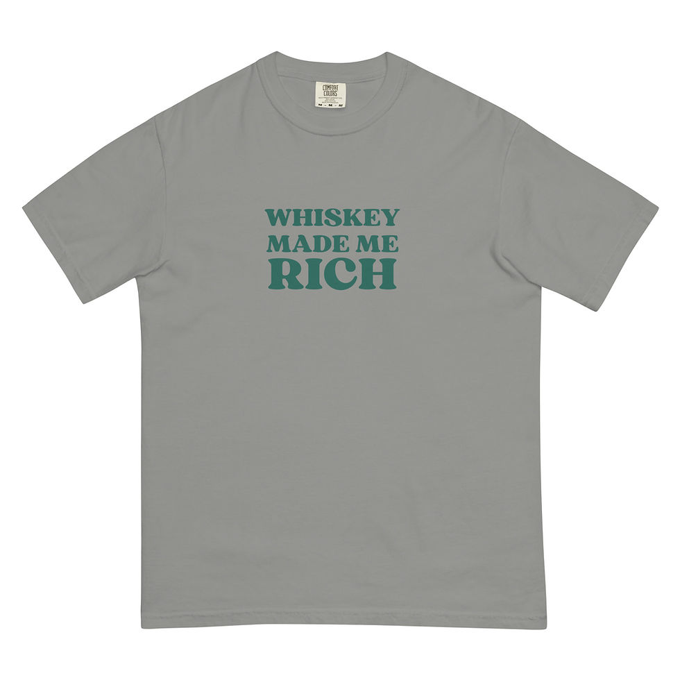 Thumbnail: Whiskey Made Me Rich Tee