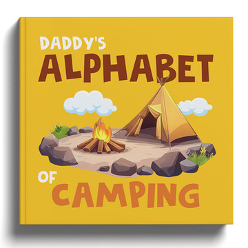 Daddy's Alphabet of Camping