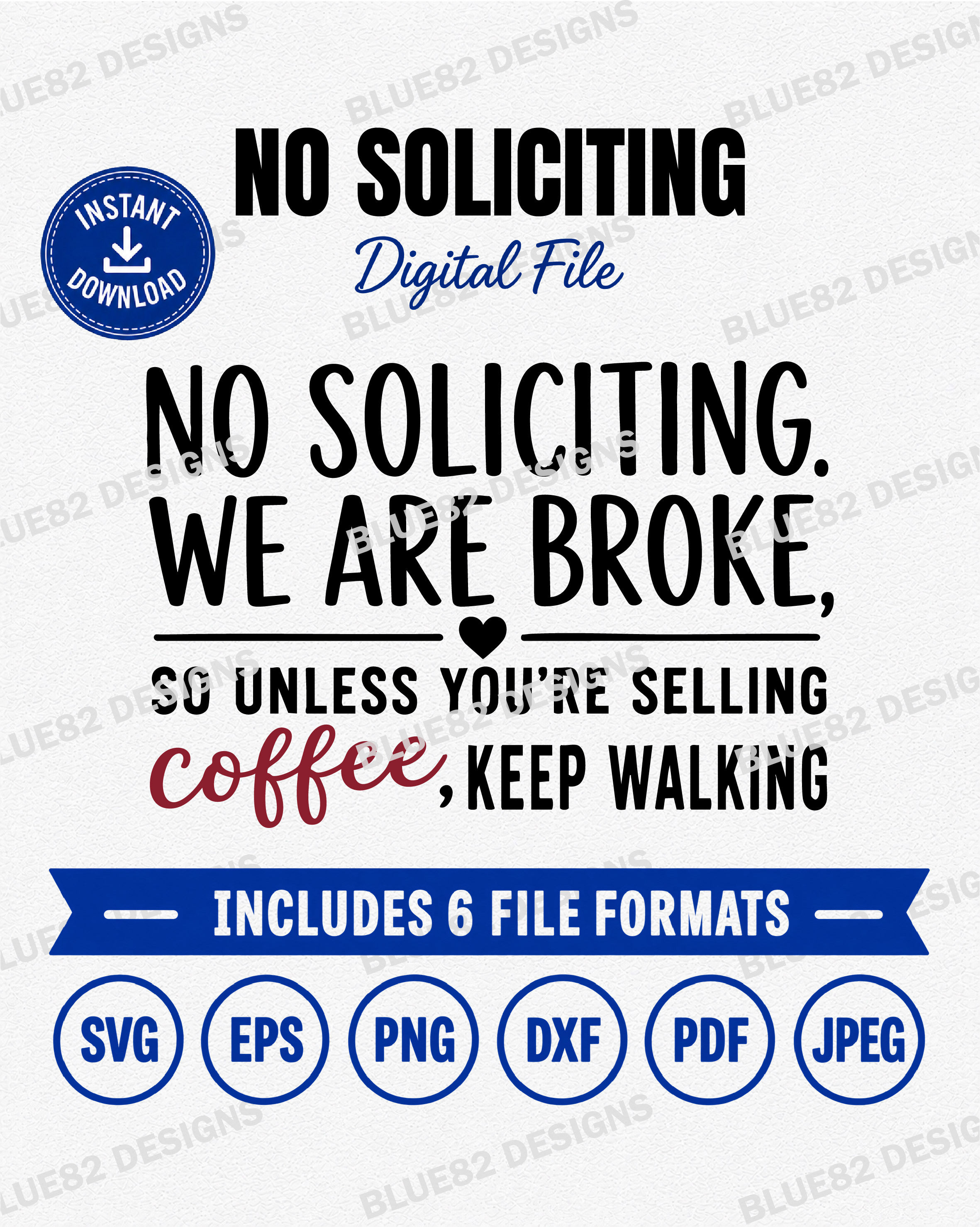 No Soliciting SVG | (Digital Files)