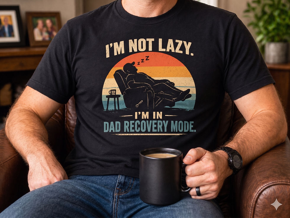 I'm Not Lazy, I'm In Dad Recovery Mode Shirt