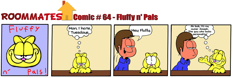 Roommates Comic # 64 - Fluffy n' Pals.pn