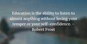A WORD FROM ROBERT FROST ...