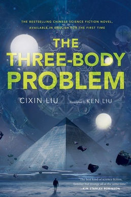 Book Club May Review: The Three-Body Problem by Cixin Liu and Ken Liu