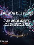 Durée Idéale d’un Reel Instagram ou TikTok