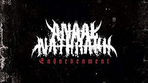 ANAAL NATHRAKH Stream New Album "Endarkenment" In Entirety