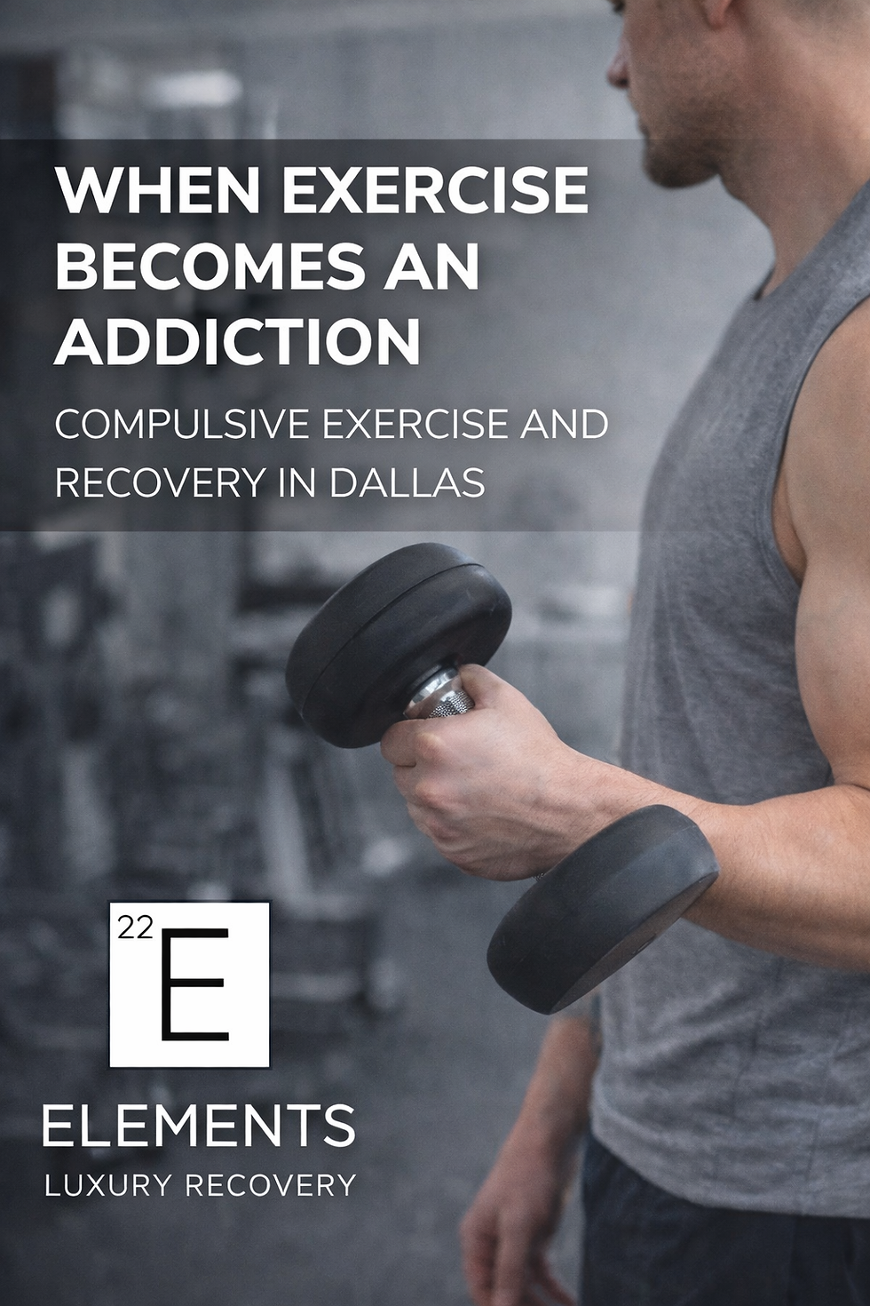 When Fitness Becomes Fixation: Compulsive Exercise in Recovery and the Role of Sober Living in Dallas