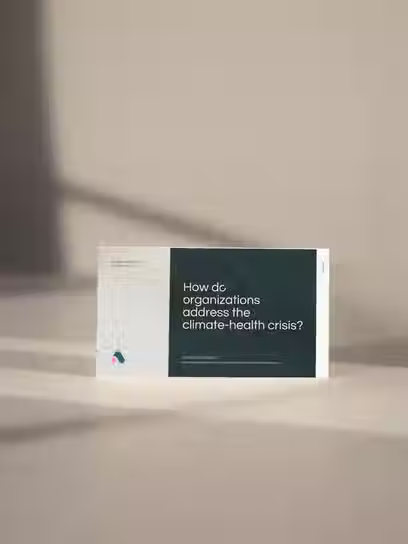 Hvordan tackler organisationer klima-sundhedskrisen?