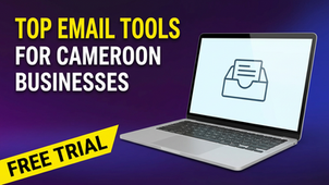 Email marketing tools for businesses in Cameroon