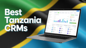 The best CRM tools for businesses in Tanzania 