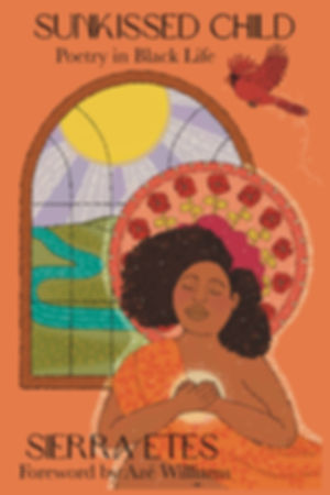 Sunkissed Child: Poetry in Black Life (Digital Copy)