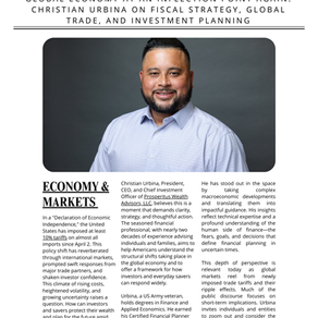 Global Economy at an Inflection Point Again: Christian Urbina on Fiscal Strategy, Global Trade, and Investment Planning