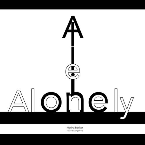 Alleinsam Alonely Reihe Meine Bauchgefuehle