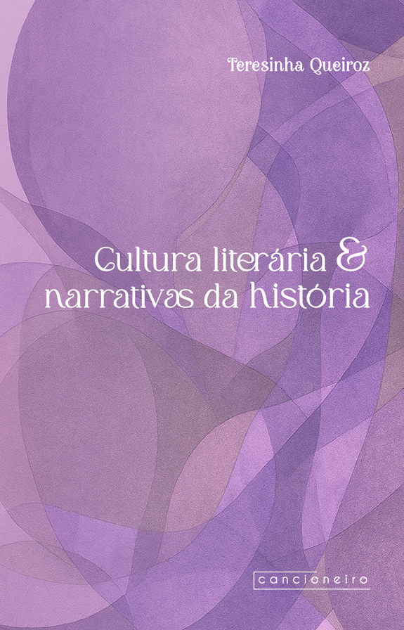 Cultura literária & narrativas da história