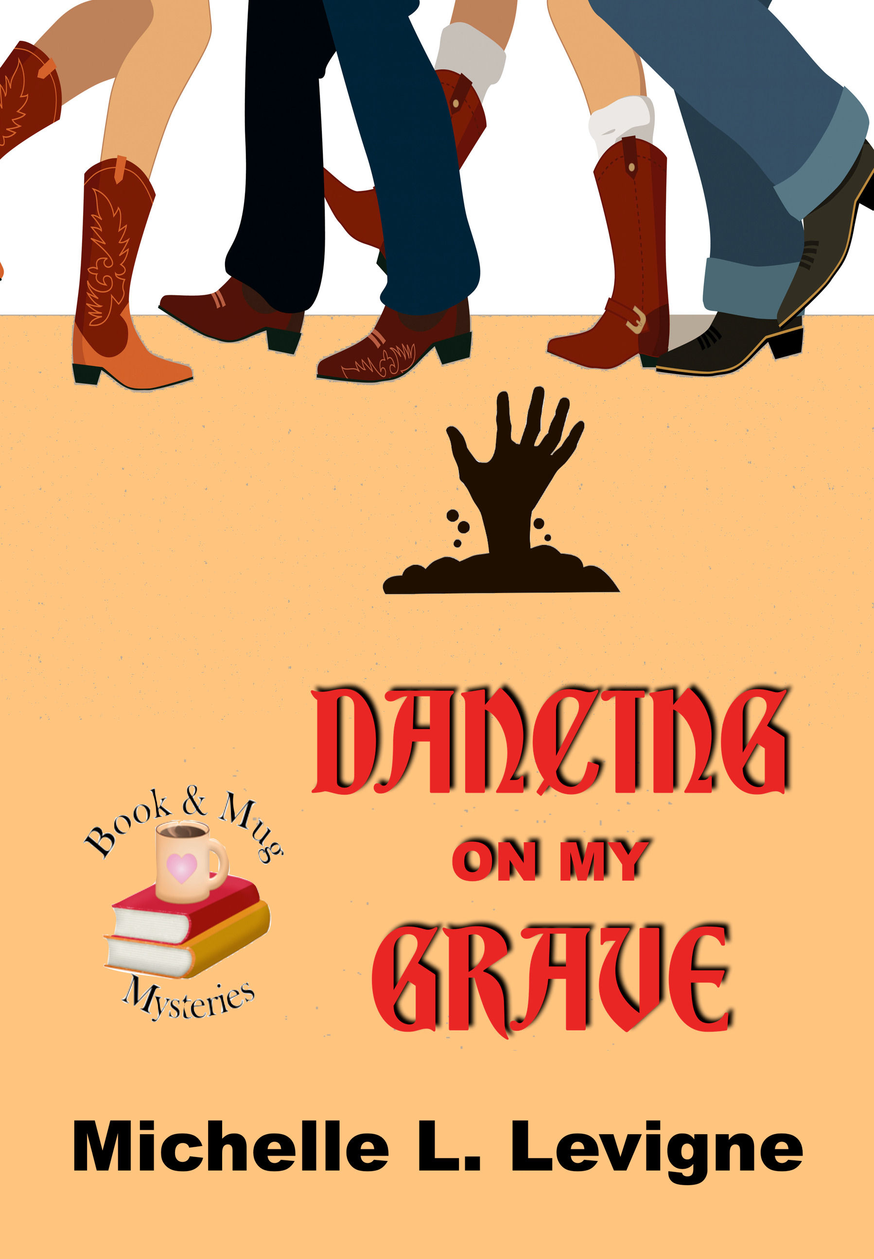 Dancing on My Grave: Book & Mug Mysteries Book 2