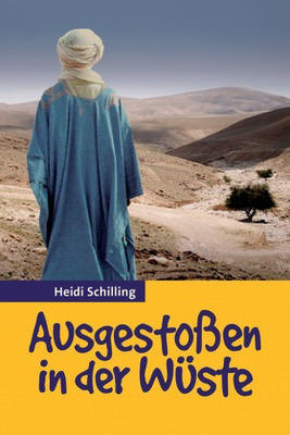 Ausgestoßen in der Wüste