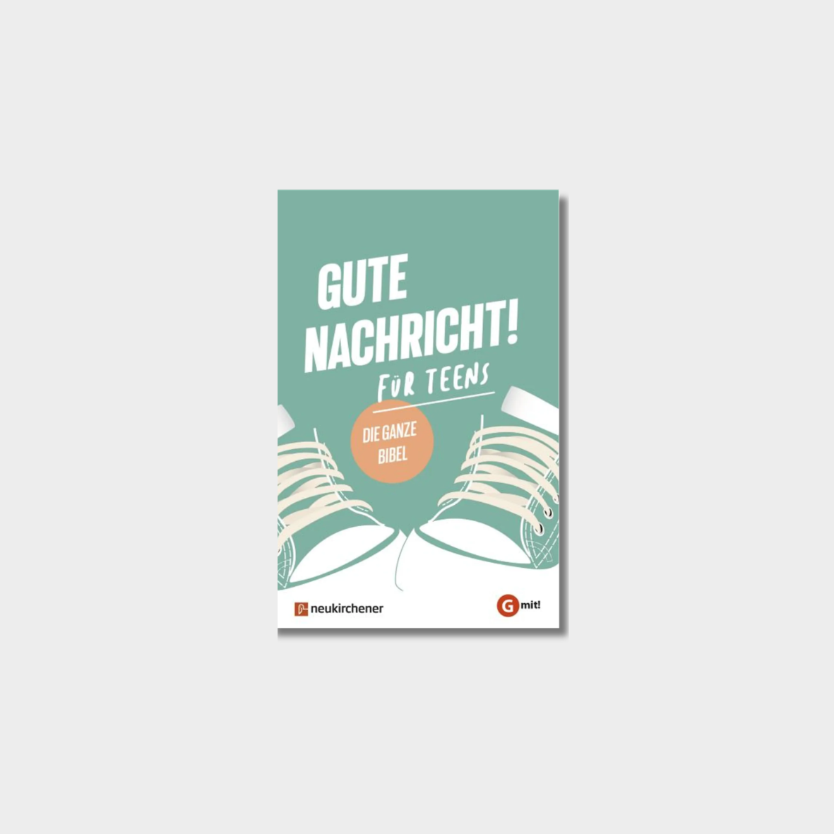 Gute Nachricht! für Teens - Die ganze Bibel