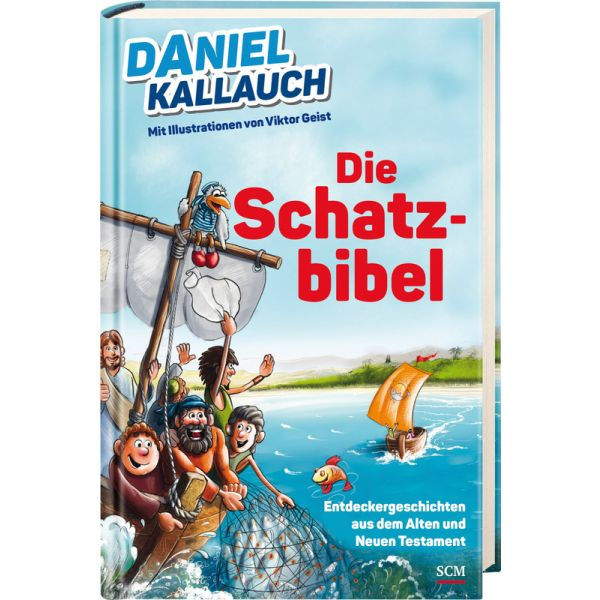 Die Schatzbibel (Gebunden) - Daniel Kallauch