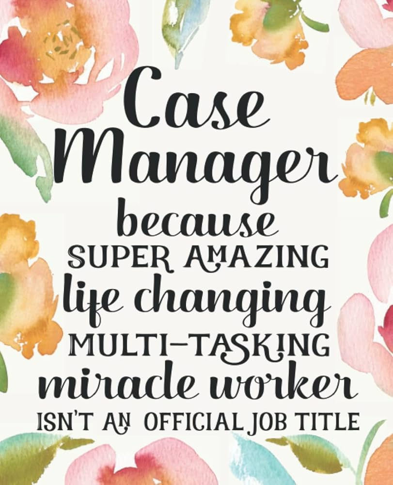 Case Manager.jpg