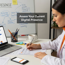 digital marketing medical assessment