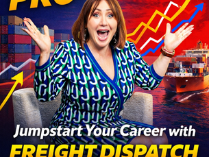 Jumpstart your career with PRO freight dispatch training – bold promotional graphic with freight rate charts and shipping containers