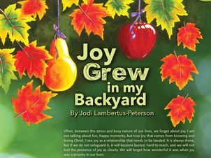 Joy Grew in my Backyard