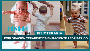 Exploración terapéutica en paciente pediátrico: Reflejos Primarios