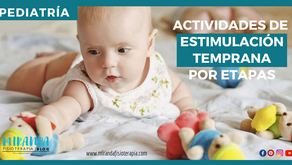 Actividades de estimulación temprana por etapas