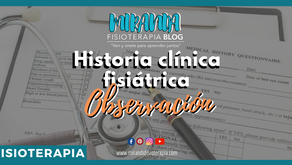 Historía clínica fisiátrica: Observación #1