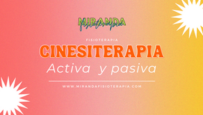 Cinesiterapia activa y pasiva