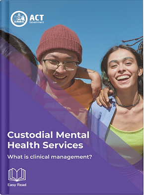 Custodial Mental Health Services ACT Government Created by Embrace Access