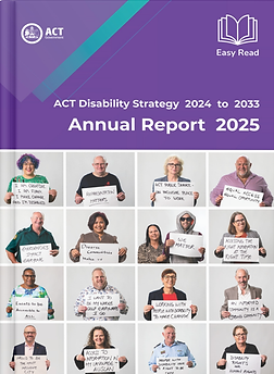 ACT Annual Report Easy Read Front Cover by Embrace Access