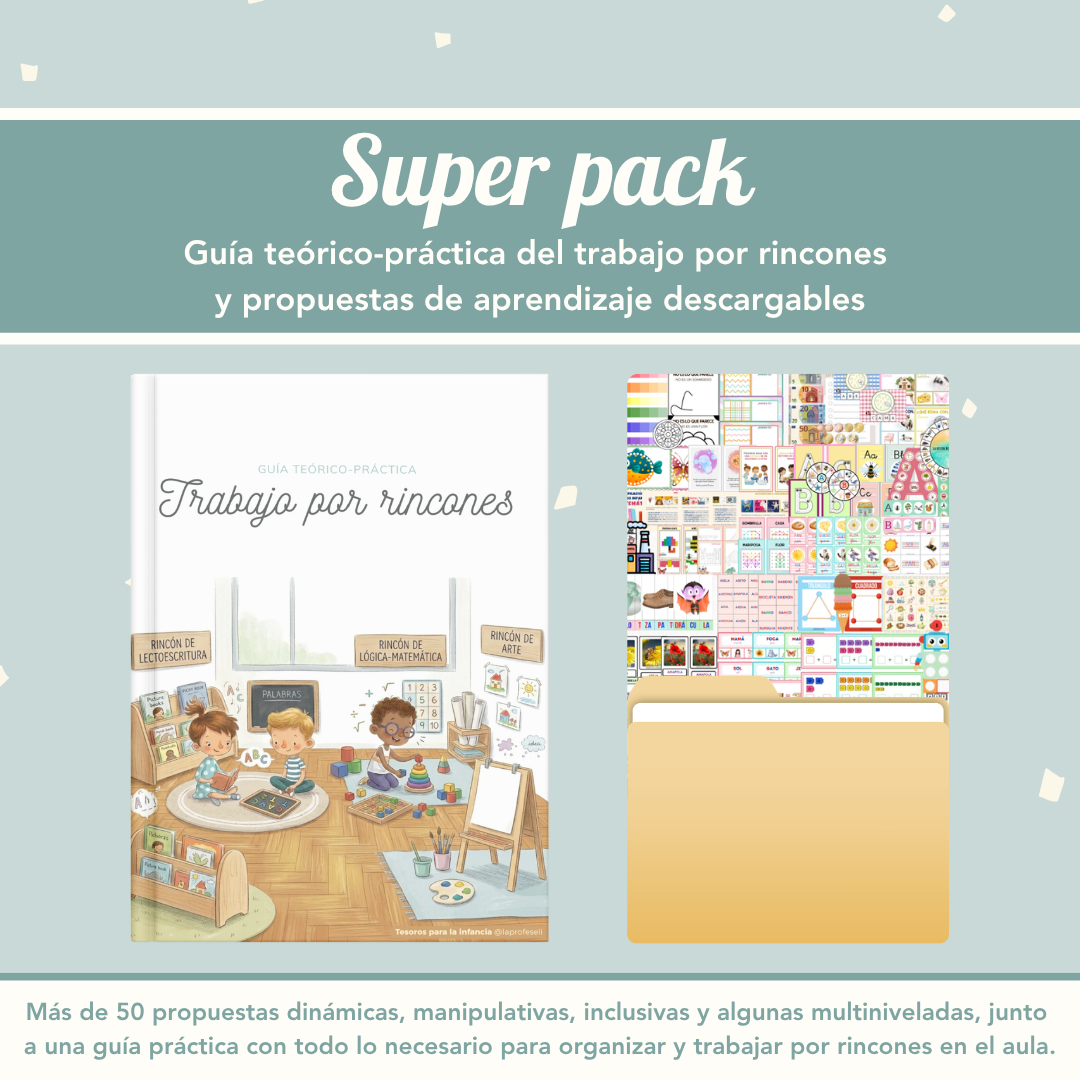 Super pack. Guía teórico -práctica y propuestas para rincones
