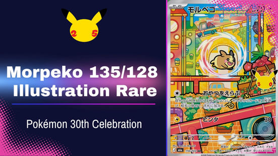 Morpeko 135/128 Illustration Rare Revealed for Pokémon 30th Celebration