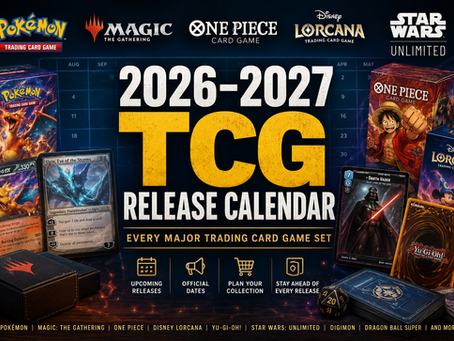 2026–2027 TCG Release Calendar: Pokémon, MTG, One Piece & More
