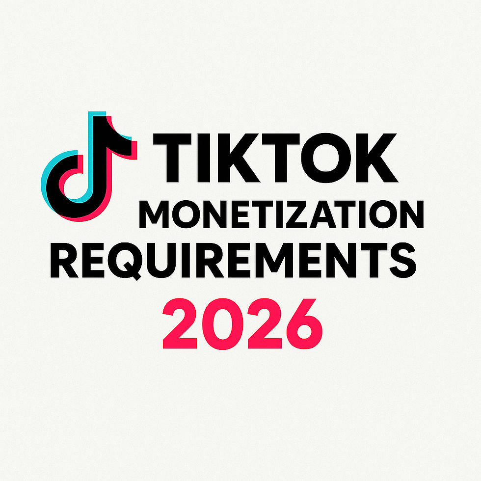 TikTok Monetization Requirements in 2026: a Breakdown for Beginners