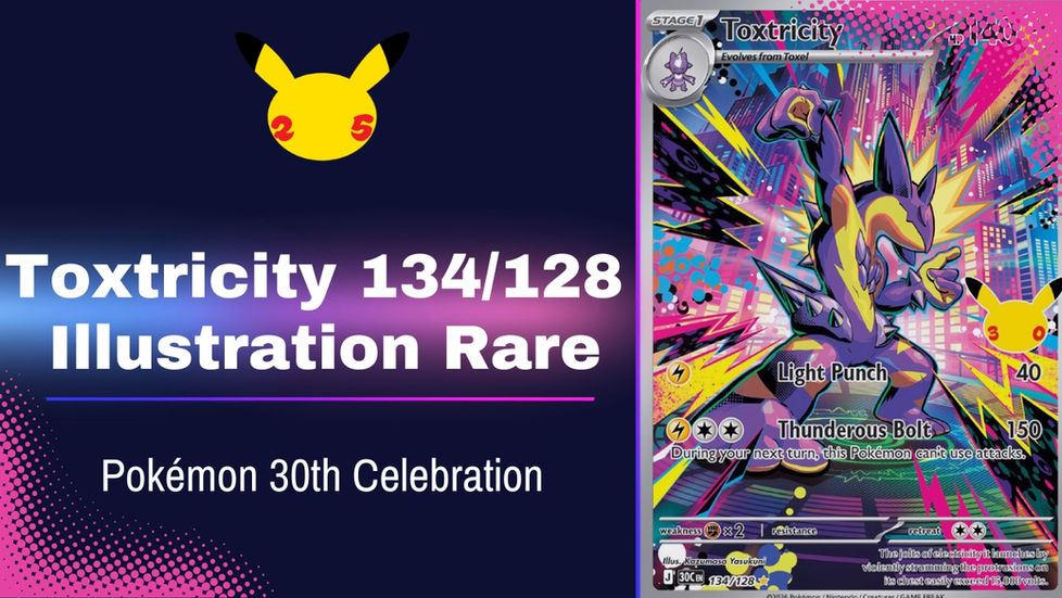 Toxtricity 134/128 Illustration Rare Revealed for Pokémon 30th Celebration