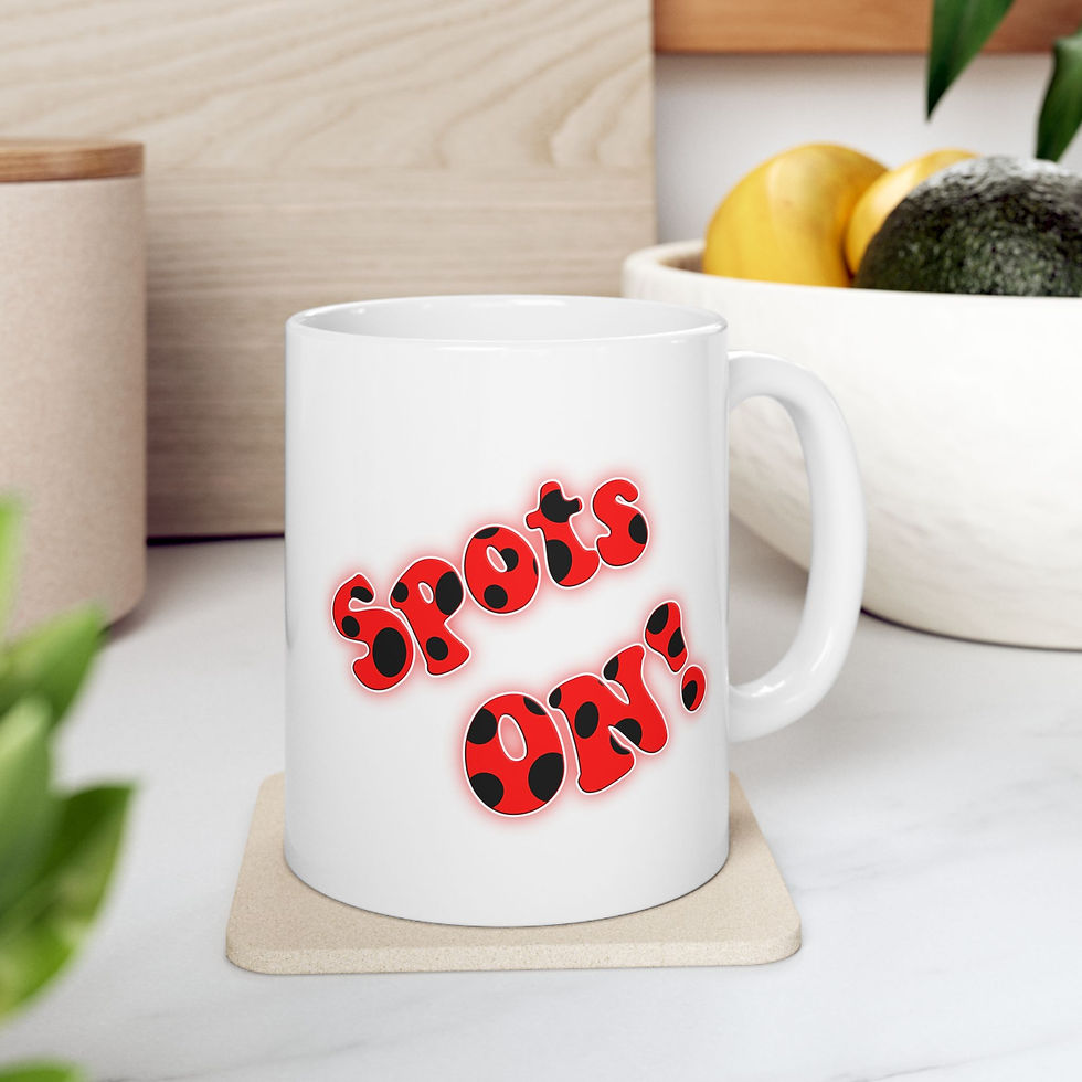 Thumbnail: White ceramic mug with red and black spotted “Spots On!” graphic inspired by ladybug superhero style. kitchen