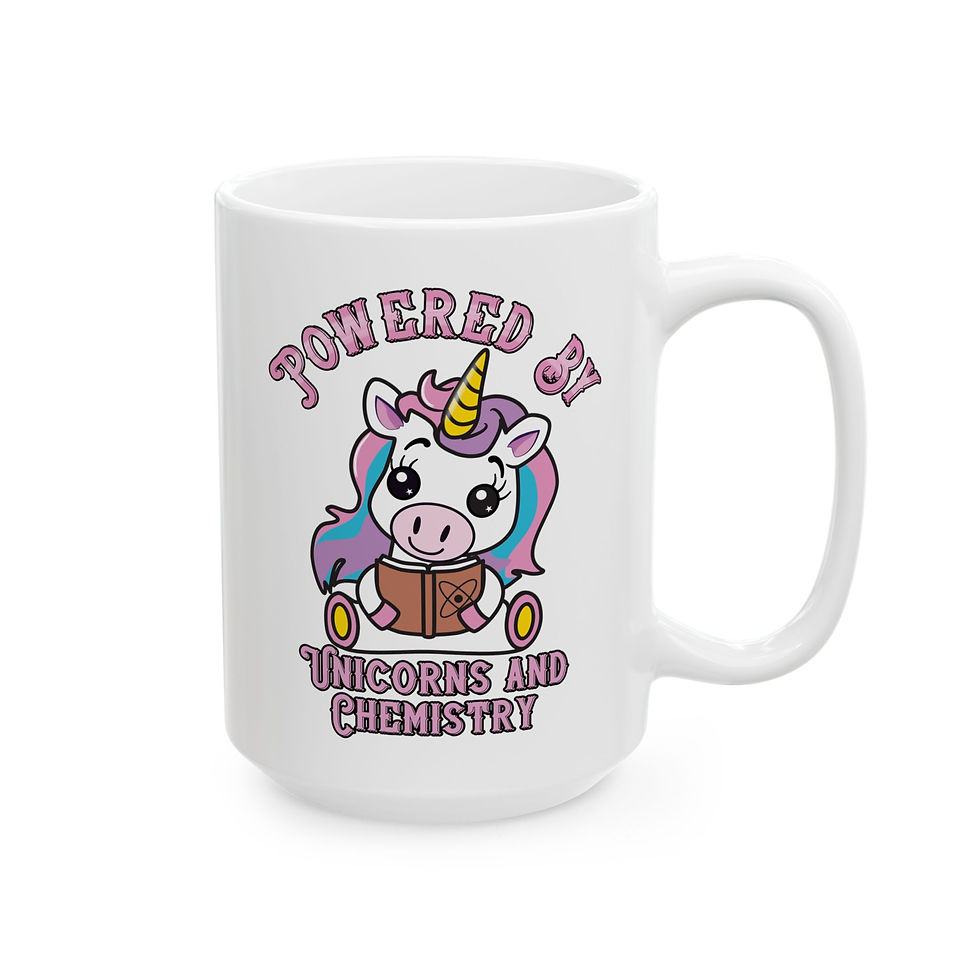 Thumbnail: White ceramic mug featuring al unicorn a with the phrase ‘Powered by Unicorns and Chemistry" right view