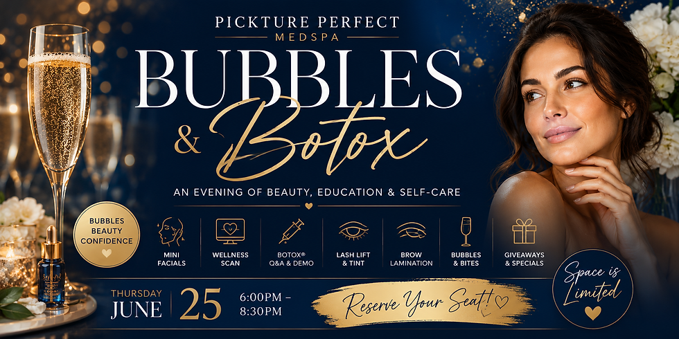 π₯ BUBBLES & BOTOX: An Evening of Beauty, Wellness & Self-Care