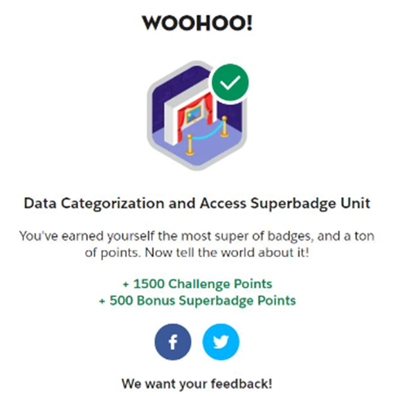 DATA CATEGORIZATION & ACCESS SUPERBADGE UNIT SOLUTION
