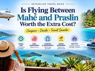Mahé to Praslin Flight: Is It Worth the Extra Cost?