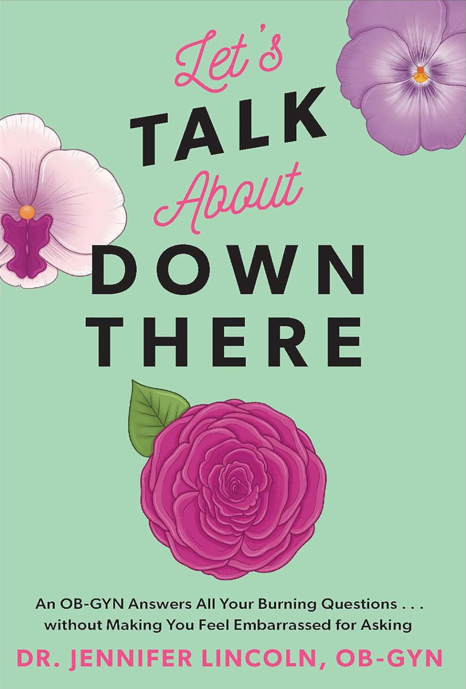 Let'sTalk About Down There book cover