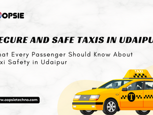 What Every Passenger Should Know About Taxi Safety in Udaipur