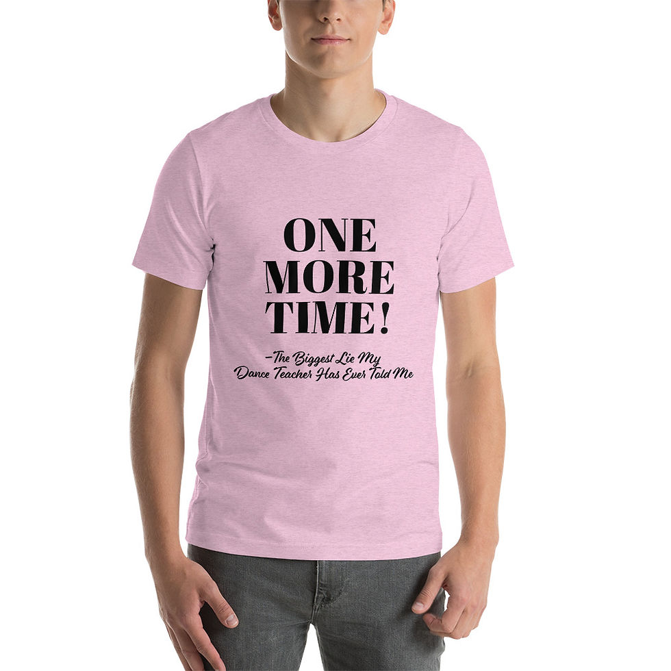 Thumbnail: "One More Time" Unisex T-Shirt
