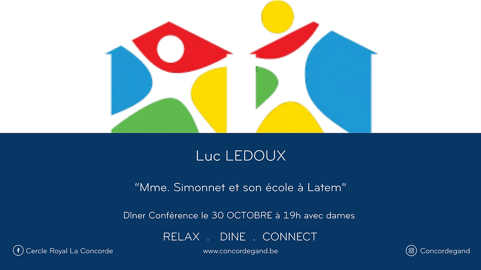 Conférence dîner: "Mme. Simonnet et son école à Latem" - Monsieur Luc Ledoux