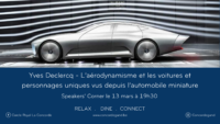 4C - Speakers’ Corner : Yves Declercq, l'Aérodynamisme, les voitures et personnages uniques 