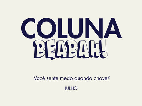 Você sente medo quando chove?